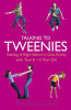 Elizabeth Hartley-Brewer / Talking to Tweenies