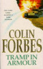 Colin Forbes / Tramp in Armour