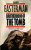 Daniel Easterman / The Brotherhood of the Tomb