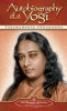 Paramahansa Yogananda / Autobiography of a Yogi Paramahansa Yogananda / Autobiography of a Yogi