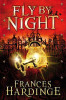 Frances Hardinge / Fly By Night