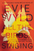 Evie Wyld / All the Birds Singing