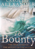 Caroline Alexander / The Bounty