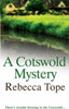 Rebecca Tope / A Cotswold Mystery