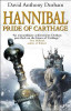 David Anthony Durham / Hannibal : Pride Of Carthage