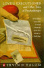 Irvin D. Yalom / Love's Executioner and Other Tales of Psychotherapy
