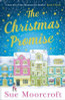 Sue Moorcroft / The Christmas Promise
