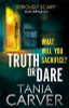 Tania Carver / Truth or Dare