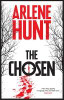 Arlene Hunt / The Chosen