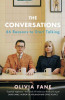 Olivia Fane / The Conversations : 66 Reasons to Start Talking