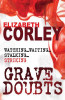 Elizabeth Corley / Grave Doubts