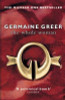 Germaine Greer / The Whole Woman