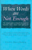 Valerie D. Raskin / When Words are Not Enough