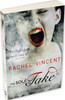 Rachel Vincent / My Soul to Take