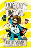 Juliette Saumande / Chop-Chop Mad Cap!