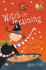 Maeve Friel / Witch in Training: Spelling Trouble