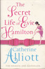 Catherine Alliott /  The Secret Life of Evie Hamilton