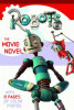 Nancy Krulik / "Robots" : The Movie Novel