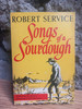Robert Service - Songs of a Sourdough : Poetry - Yukon , Vintage PB 1970