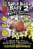 Dav Pilkey / Super Diaper Baby 2 The Invasion of the Potty Snatchers
