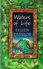 Eileen Dunlop / Waters of Life