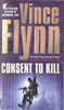 Vince Flynn / Consent to Kill
