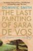 Dominic Smith / The Last Painting of Sara de Vos
