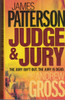 James Patterson / Judge & Jury