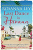 Rosanna Ley / Last Dance in Havana