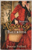 Joanna Fulford / Secrets in the Regency Ballroom