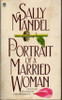 Sally Mandel / Portrait of a Married Woman