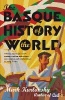 Mark Kurlansky / The Basque History Of The World