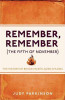 Judy Parkinson / Remember, Remember (The Fifth of November) : The History of Britain in Bite-Sized Chunks