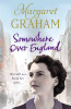 Margaret Graham / Somewhere Over England