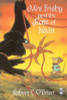 Robert C O'Brien / Mrs Frisby and the Rats Of NIMH