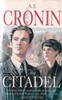 A.J. Cronin / The Citadel