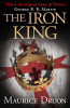 Maurice Druon / The Iron King