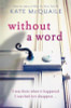 Kate McQuaile / Without a Word (Large Paperback)