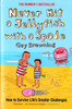 Guy Browning / Never Hit a Jellyfish with a Spade Guy Browning / Never Hit a Jellyfish with a Spade