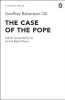 Geoffrey Ribertson QC / The Case of the Pope