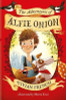 Vivian French / The Adventures of Alfie Onion