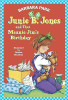 Barbara Park / Junie B. Jones and That Meanie Jim's Birthday