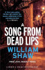 William Shaw / A Song from Dead Lips