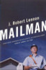 J Robert Lennon / Mailman