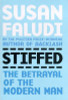 Susan Faludi / Stiffed : Betrayal of Modern Man (Large Paperback)