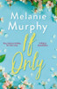 Melanie Murphy / If Only (Large Paperback)
