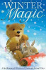 Winter Magic : A Spellbinding Collection of Christmas Animal Tales