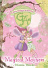 Titania Woods / GLITTERWINGS ACADEMY 12: Magical Mayhem