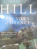 Susan Hill / The Vows of Silence