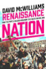 David McWilliams / Renaissance Nation : How the Pope's Children Rewrote the Rules for Ireland (Hardback)